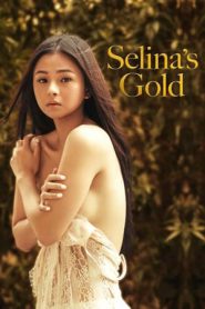Video Bokep Selina’s Gold (2022) Sub Indo